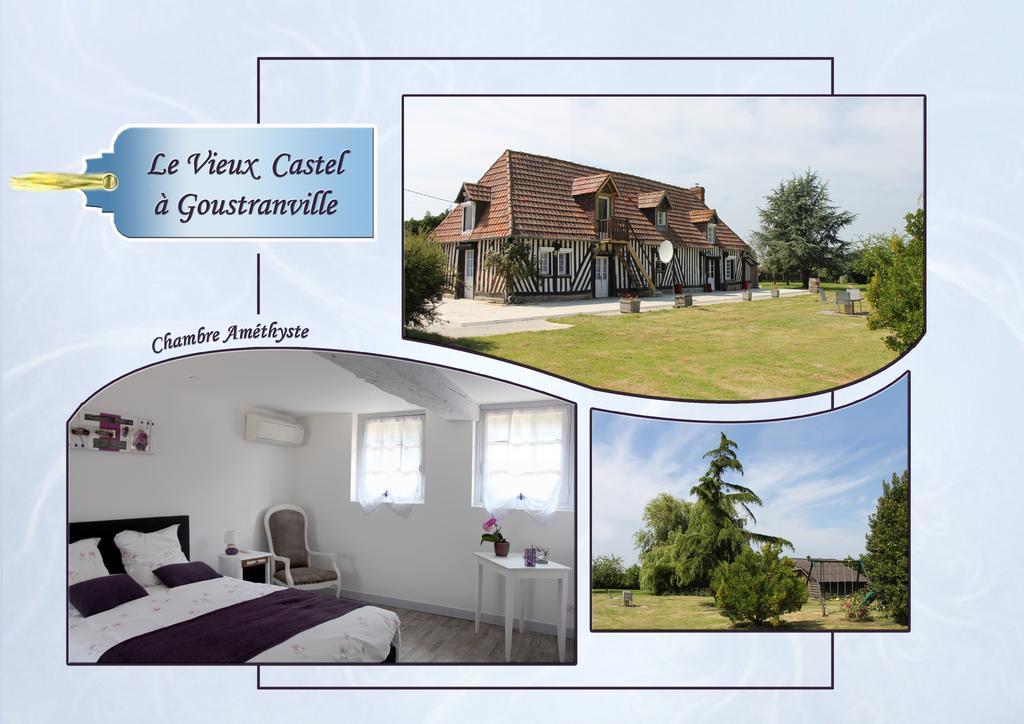 Le Vieux Castel Bed & Breakfast Goustranville Dış mekan fotoğraf